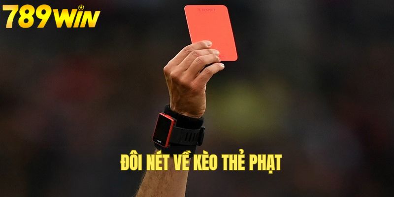 Giải đáp về kèo thẻ phạt là gì tại nhà cái?