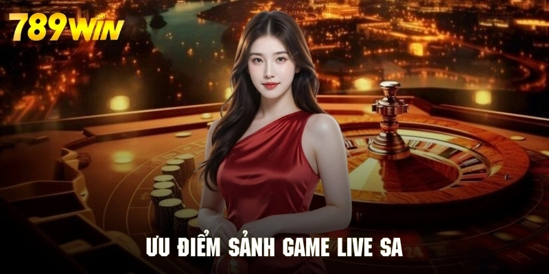 Ưu điểm hấp dẫn của giải trí casino live SA